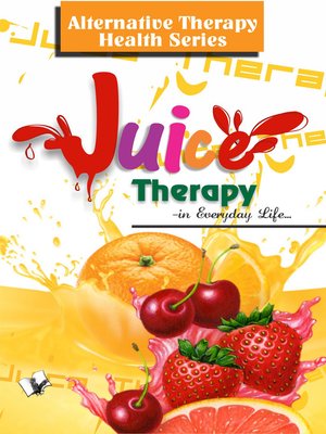 cover image of Juice Therapy